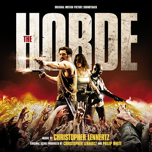 The Horde (Christopher Lennertz)