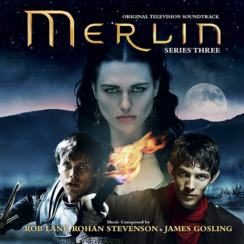 Merlin: Series Three (Rob Lane, Rohan Stevenson & James Gosling)
