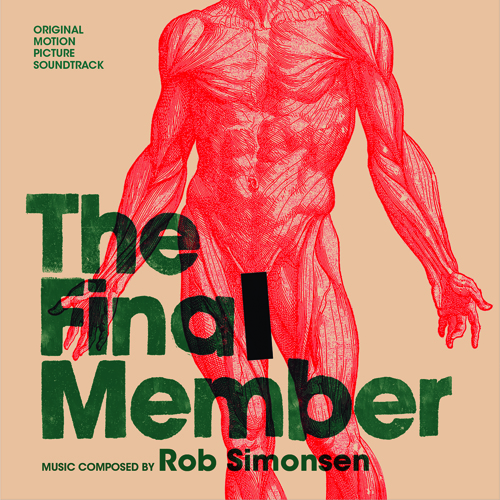 The Final Member (Rob Simonsen)