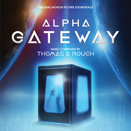 Alpha Gateway (Thomas E Rouch)